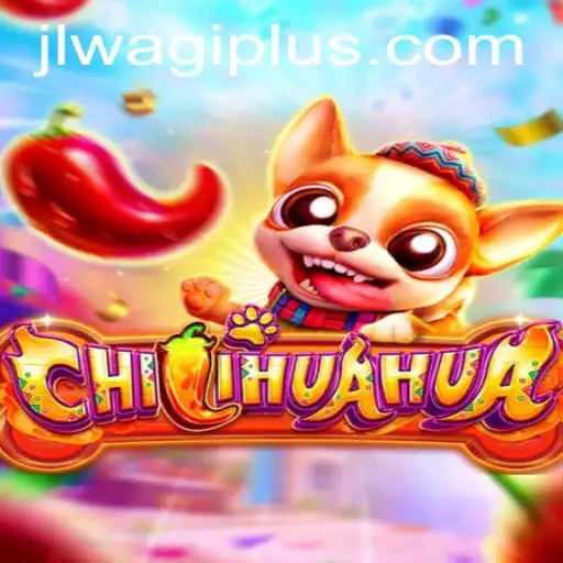 Experience the Exciting World of CHILIHUAHUA: A New Gaming Phenomenon with Wagiplus