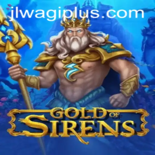 Explore the Enchanting World of GoldofSirens: A New Horizon