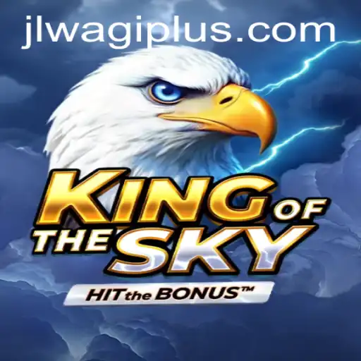 Discover the Magic of KingOfTheSky: A Captivating New Adventure