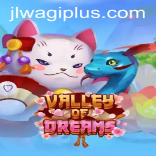 Explore the Enchanting World of ValleyofDreams: A Journey Through Wagiplus